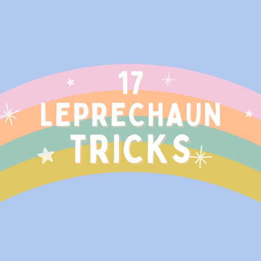 17 Leprechaun Tricks with Printable Messages