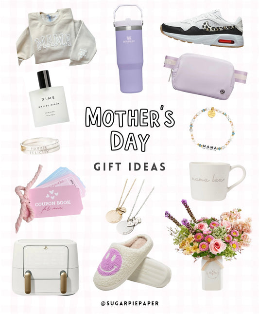 Mother's Day Gift Guide Ideas