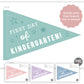 First Day Kindergarten Pennant Flag