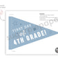 First Day of Fourth Grade Pennant Flag