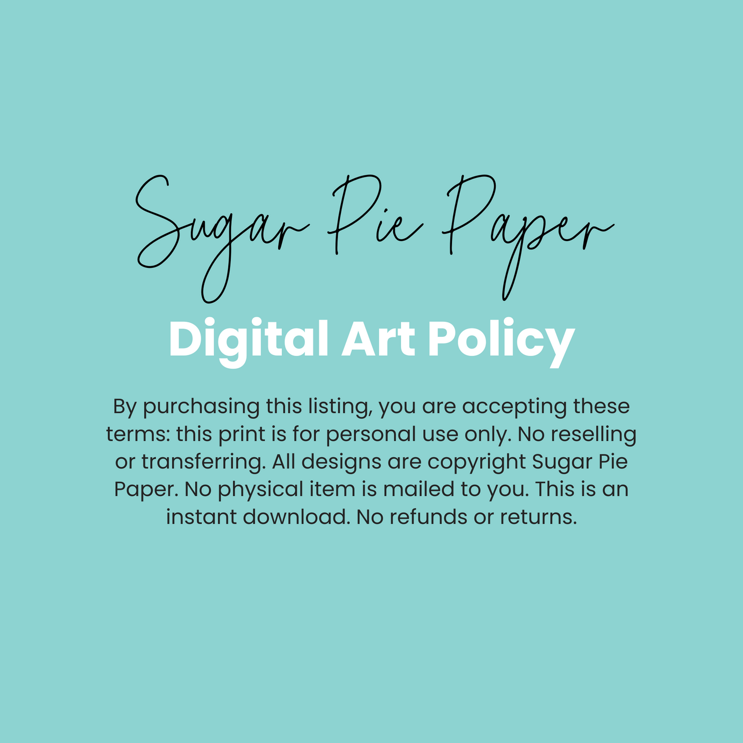 Digital Art Policy for Sugar Pie Paper