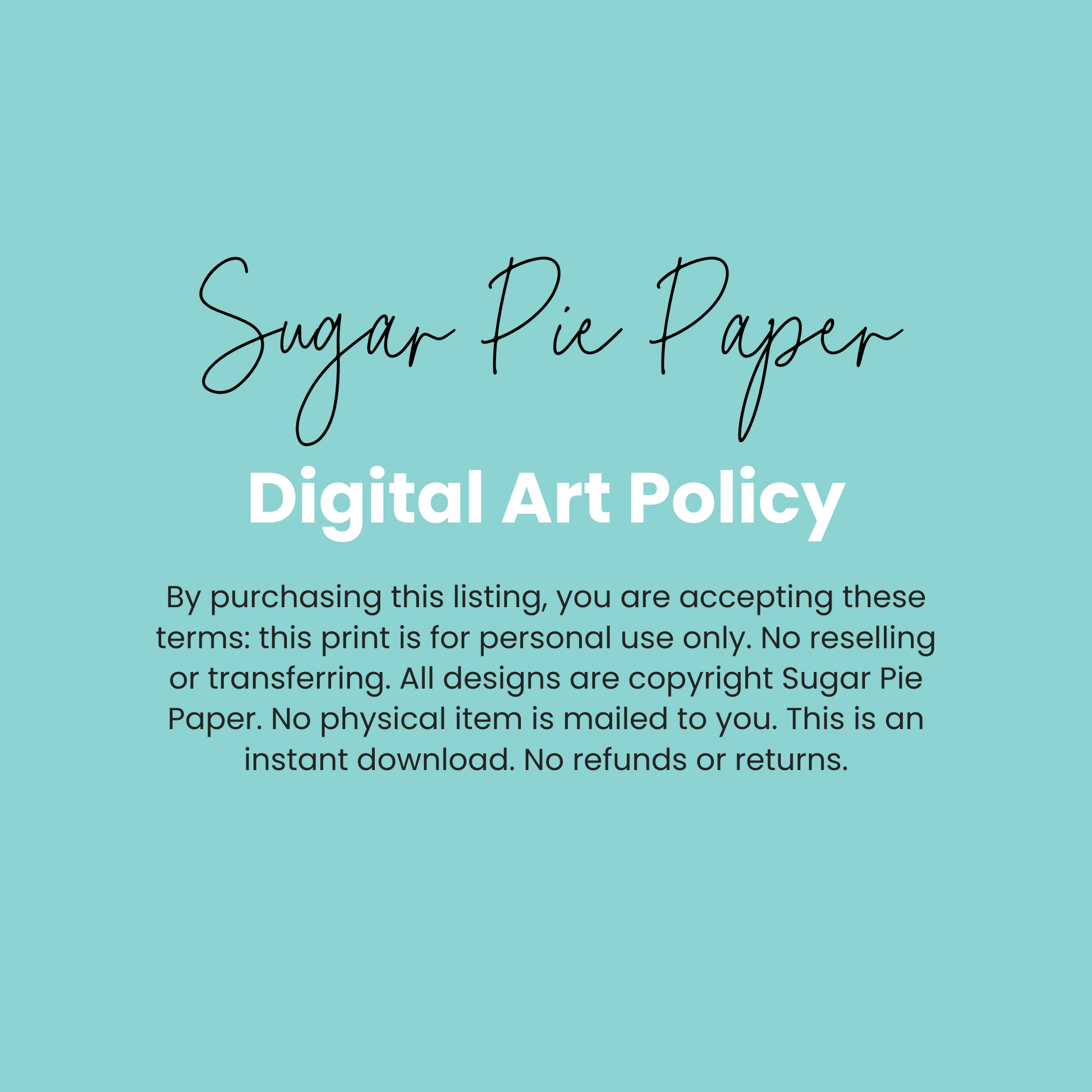 Digital Art Policy for Sugar Pie Paper